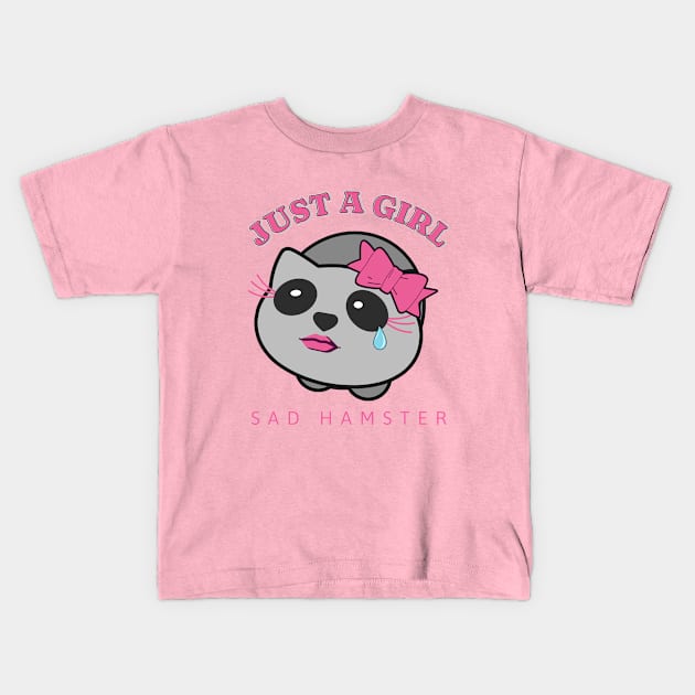 Just a girl - Sad Hamster Kids T-Shirt by Liesl Weppen
